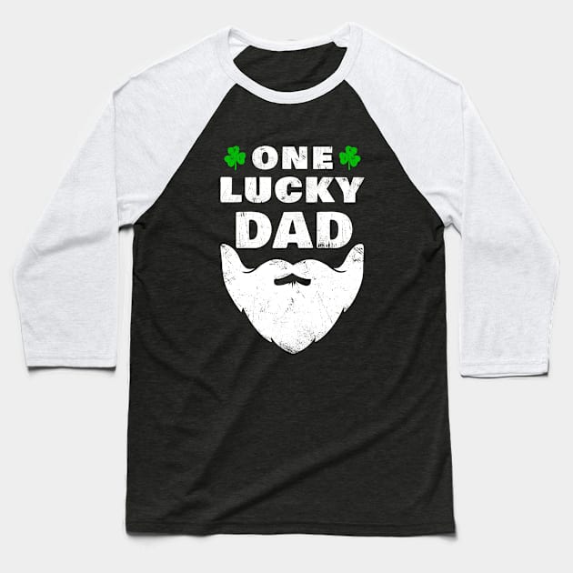 One Lucky Dad Funny St Patrick Day Gift Baseball T-Shirt by Yasna